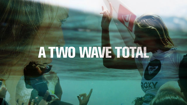 A Two Wave Total – Full Feature