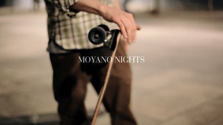 MOYANO NIGHTS
