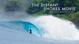 The Distant Shores Movie